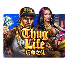 แนะนำ Thug life slotxo